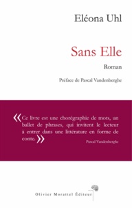 Eléona Uhl et Pascal Vandenberghe - Sans elle.