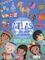 Atlas des habitants du monde. Traditions - Curiosités - Cultures - Modes de Vie