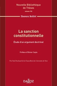 Eleonora Bottini - La sanction constitutionnelle - Etude d'un argument doctrinal.