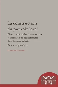 La construction du pouvoir local : elites municipales, liens sociaux et transact