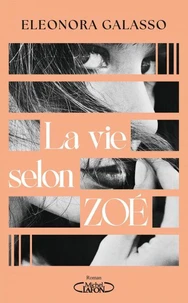 La vie selon Zoé
