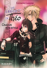 Eléonore Cannone - Le carnet de Théo Tome 2 : Chacun son style.