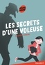 Eléonore Cannone - Les secrets d'une voleuse.