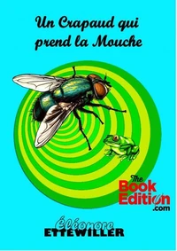 Un Crapaud qui prend la Mouche