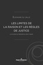 Eléonore Le Jallé - Les limites de la raison et les règles de justice - La morale du libéralisme selon Hayek.