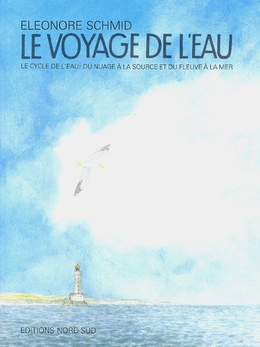 Eleonore Schmid - Le Voyage De L'Eau.