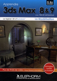 Hervé Lamouroux - Apprendre 3ds Max 8 et 9 - La modélisation, DVD.