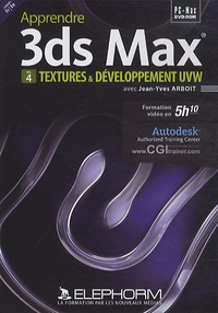 Jean-Yves Arboit - Apprendre 3ds Max - Vol. 4 - Textures et Développement UVW, DVD-Rom.