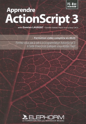 Damien Laurent - Apprendre ActionScript 3 - DVD-ROM.