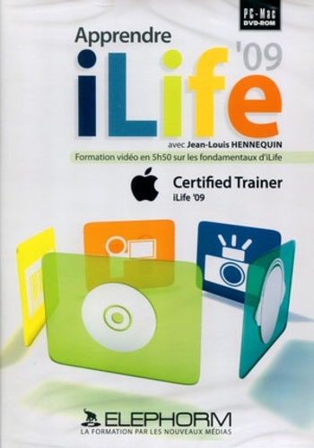 Jean-Louis Hennequin - Apprendre Apple iLife '09 - DVD-ROM.
