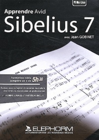 Jean Gobinet - Apprendre Avid Sibelius 7. 1 DVD