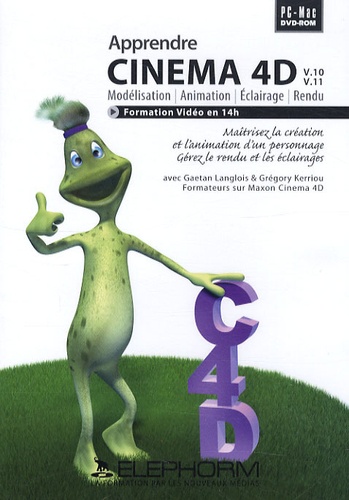 Gaétan Langlois - Apprendre Cinéma 4D - DVD.