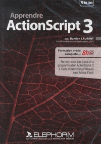 Damien Laurent - Apprendre l'ActionScript 3.