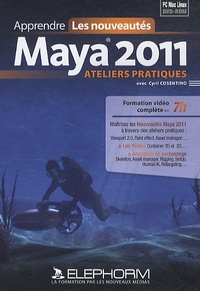 Apprendre les nouveautés Maya 2011, ateliers pratiques - DVD-Rom.pdf