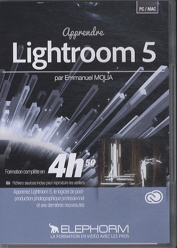 Emmanuel Molia - Apprendre Lightroom 5. 1 DVD