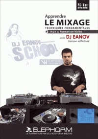  Dj Eanov - Apprendre mixer - 1 DVD.