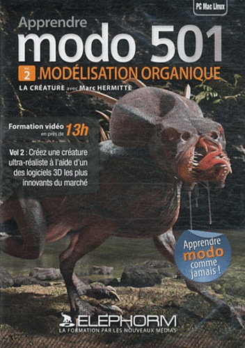 Marc Hermitte - Apprendre modo 501 - Volume 2, Modélisation organique. 1 DVD