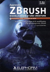 Cyril Cosentino - Apprendre ZBrush - Modélisation d'une créature, DVD.