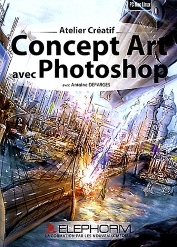 Antoine Defarges - Concept Art avec Photoshop.
