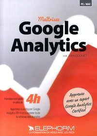 Maîtrisez Google Analytics
