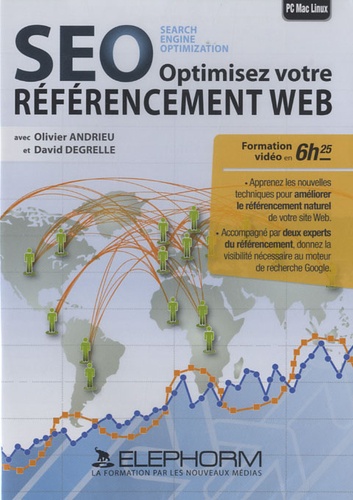 Olivier Andrieu et David Degrelle - Optimisez votre référencement web - Search Engine Optimization.