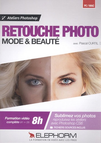 Pascal Curtil - Retouche photo - Mode & beauté. 1 Cédérom