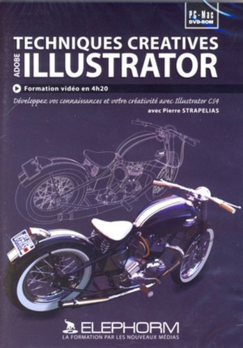 Pierre Strapelias - Techniques créatives avec Adobe Illustrator CS4 - DVD-ROM.