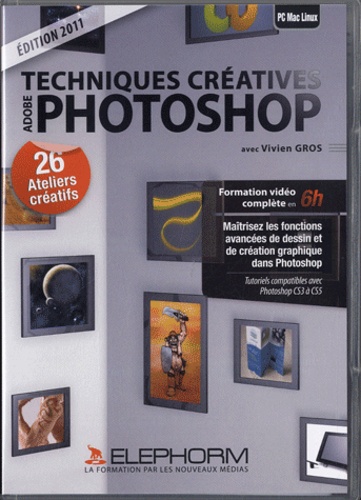 Vivien Gros - Techniques creatives photoshop - DVD ROM.