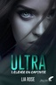 Lia Rose - Ultra 1 : Élevée en captivité.