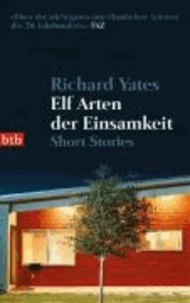 Elf Arten der Einsamkeit - Short stories.