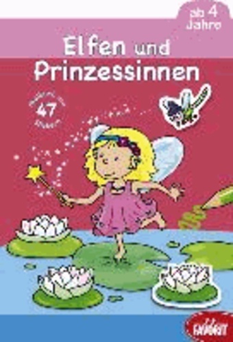 Elfen und Prinzessinnen.