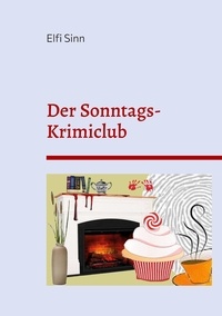 Elfi Sinn - Der Sonntags-Krimiclub.