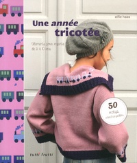 Elfie Haas - Une année tricotée - Vêtements pour enfants de 6 à 10 ans.