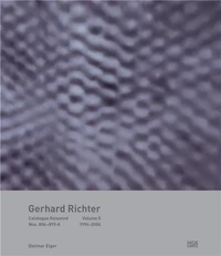 Gerhard Richter Catalogue Raisonné Vol 6