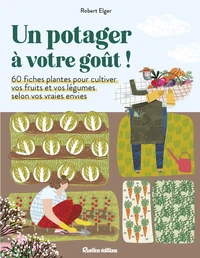 Un potager à votre goût