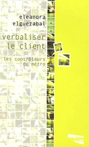 Verbaliser le client