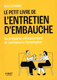 Le petit livre de l'entretien d'embauche