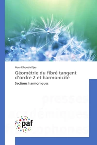 Géométrie du fibré tangent d'ordre 2 et harmonicité