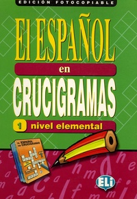  ELI - El español en crucigramas 1 nivel elemental - Edicion fotocopiable.