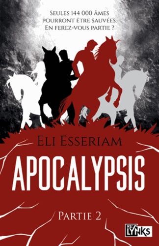 Eli Esseriam - Apocalypsis Intégrale Tome 2 : .