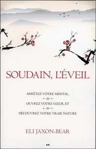 Soudain, l'éveil