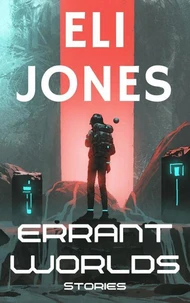 Errant Worlds