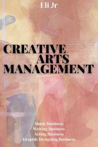  Eli Jr - Creative Arts Management.