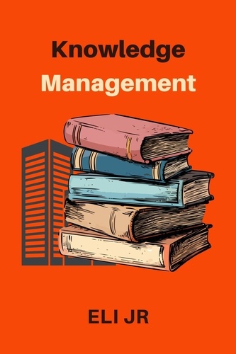  Eli Jr - Knowledge Management.