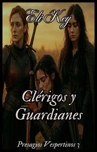Clérigos y Guardianes