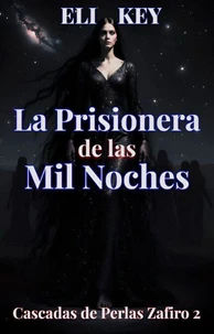 La Prisionera de las Mil Noches