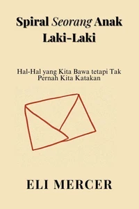 Spiral Seorang Anak Laki-Laki