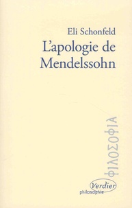 Eli Schonfeld - L'apologie de Mendelssohn.
