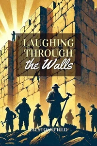Laughing Through the Walls