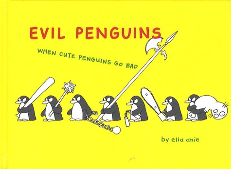 Elia Anie - Evil Pengins.